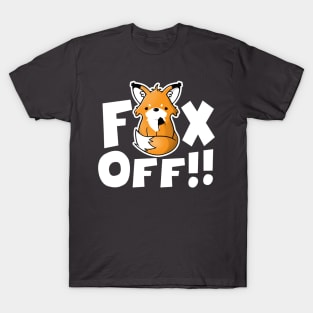 Fox off T-Shirt